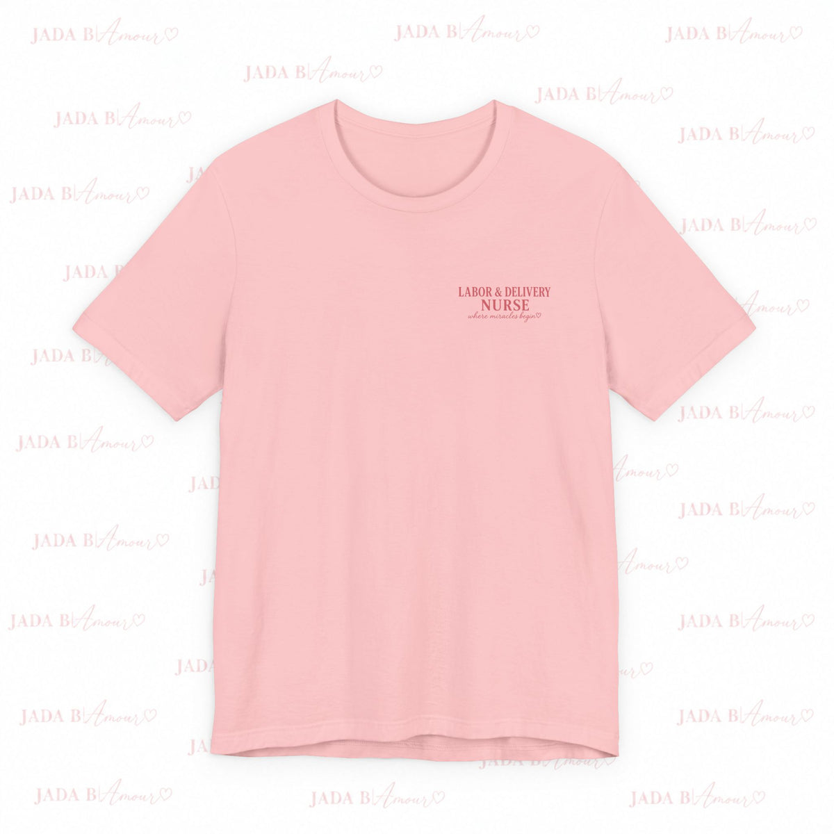 Labor & Delivery Nurse Tee — Floral “Where Miracles Begin” Short Sleeve Shirt