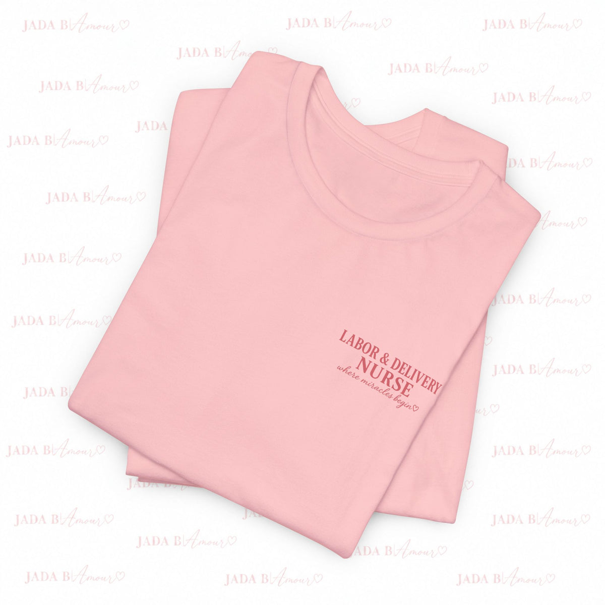 Labor & Delivery Nurse Tee — Floral “Where Miracles Begin” Short Sleeve Shirt