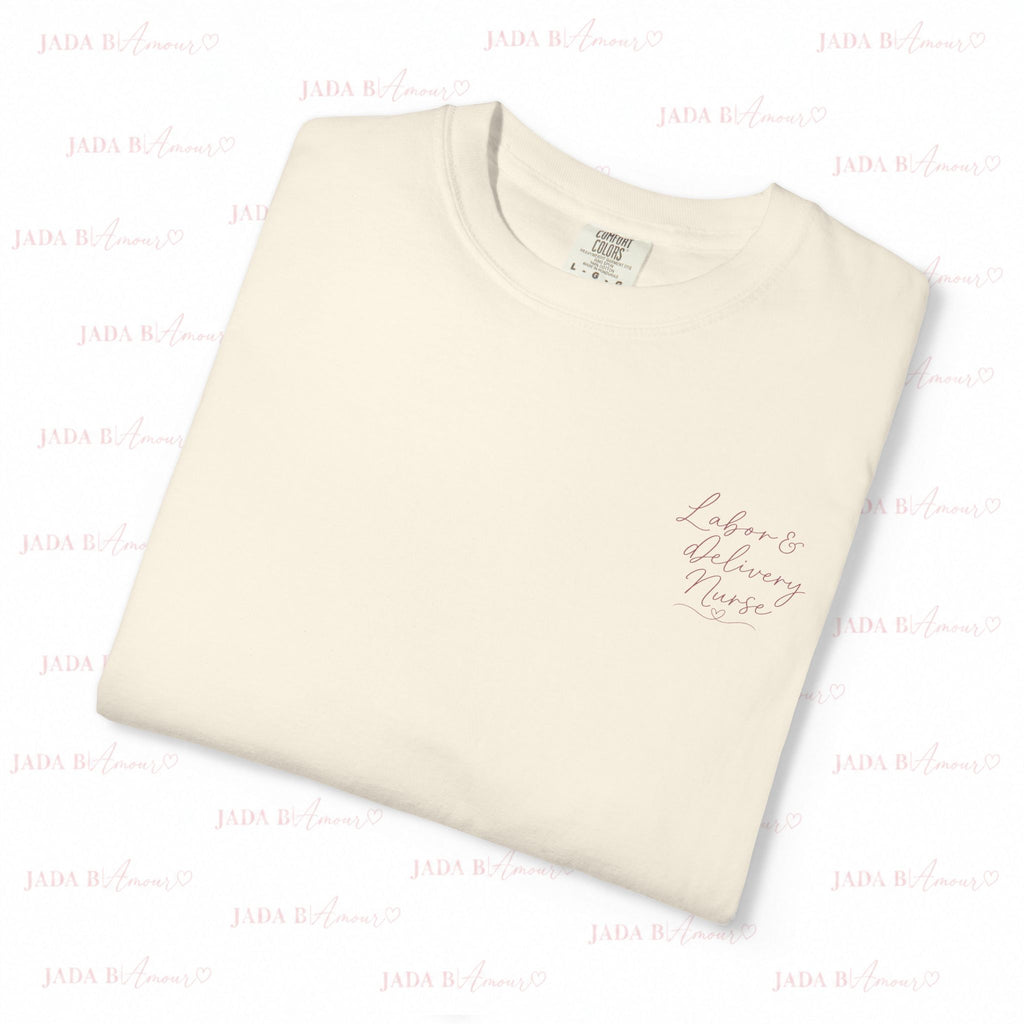 Labor. Delivery. Purpose. T-Shirt