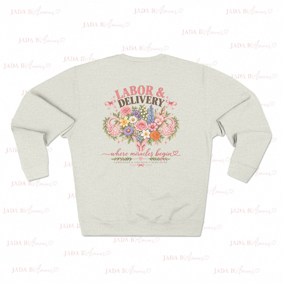 Labor & Delivery Crewneck Sweatshirt ♡ Where Miracles Begin