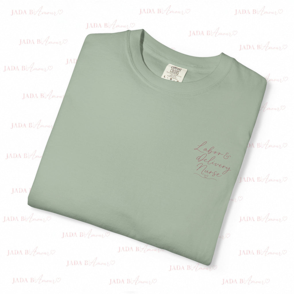 Labor. Delivery. Purpose. T-Shirt