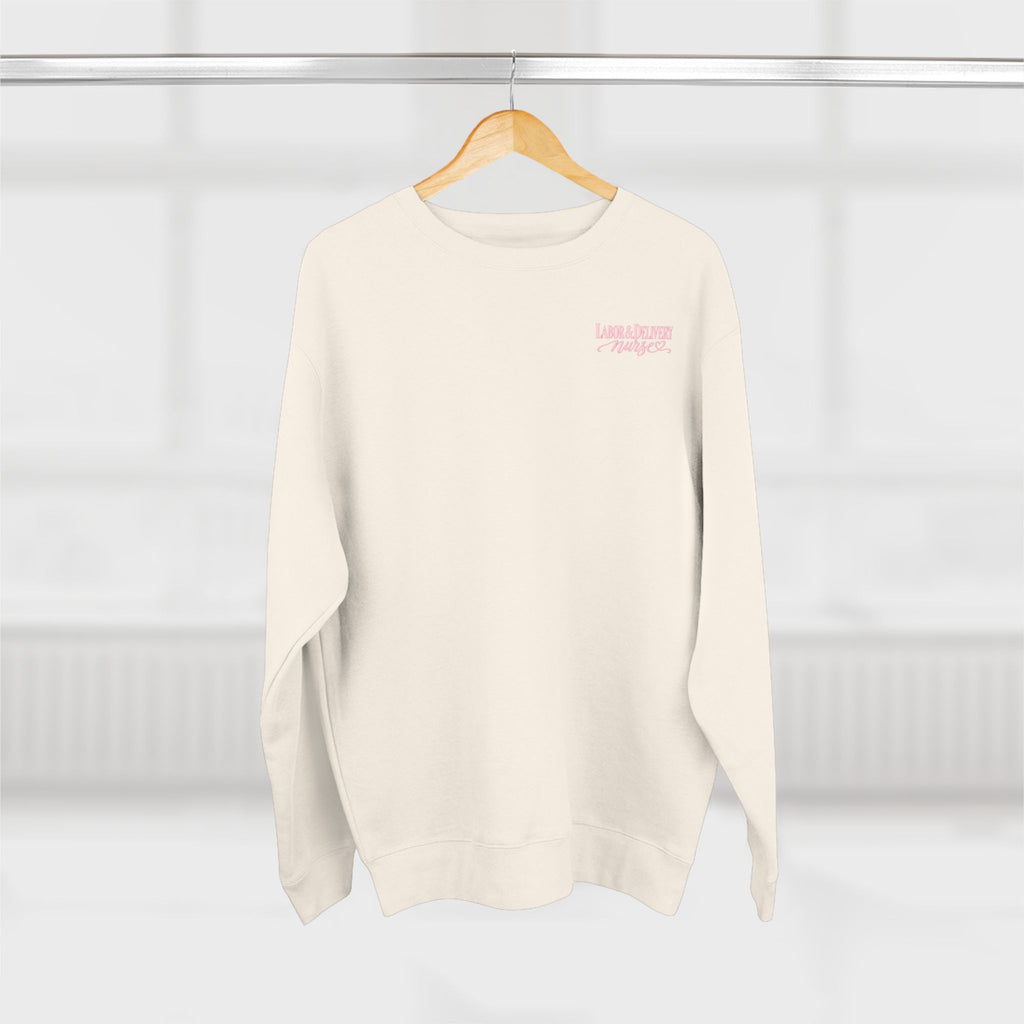 Labor & Delivery Crewneck Sweatshirt ♡ Where Miracles Begin