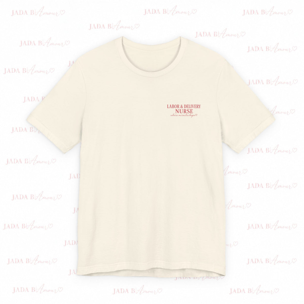 Labor & Delivery Nurse Tee — Floral “Where Miracles Begin” Short Sleeve Shirt